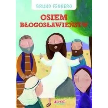 Osiem błogosławieństw - Ferrero Bruno