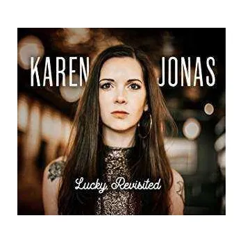 Zahraniční hudba LP Karen Jonas: Lucky, Revisited 2020