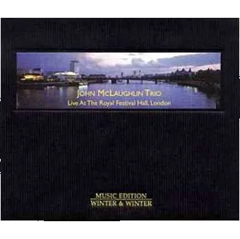 Zahraniční hudba CD John McLaughlin Trio: Live At The Royal Festival Hall, London 2024