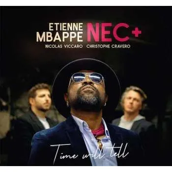 Zahraniční hudba CD Etienne Mbappe: Time Will Tell DIGI 2021 Digipack