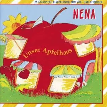 Zahraniční hudba CD Nena: Unser Apfelhaus 1998 Kinderlieder