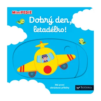 Leporelo Svojtka MiniPEDIE - Dobrý den, letadélko!