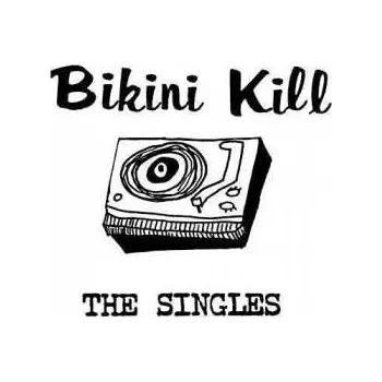 Zahraniční hudba CD Bikini Kill: The Singles 2018