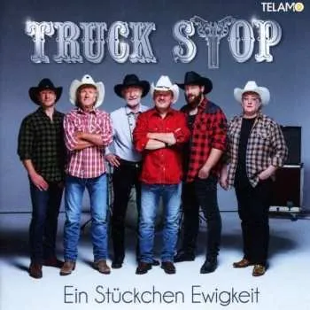 Zahraniční hudba CD Truck Stop: Ein Stückchen Ewigkeit 2019