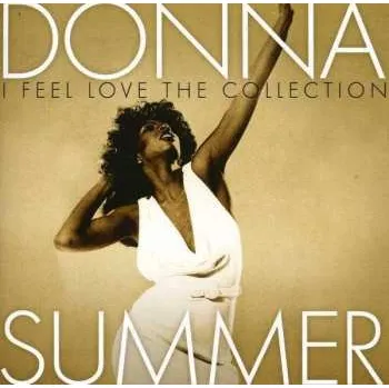 Zahraniční hudba 2CD Donna Summer: I Feel Love (The Collection) 2017