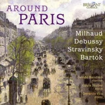 Zahraniční hudba CD Igor Stravinsky: Around Paris 2021