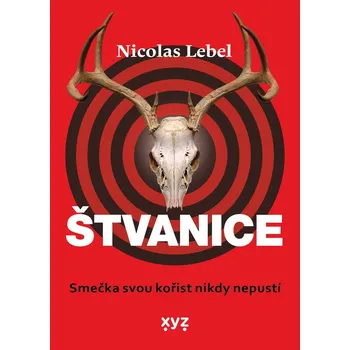 Kniha Štvanice - Nicolas Lebel (E-Kniha)