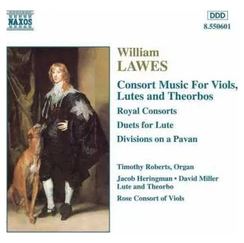 Zahraniční hudba CD William Lawes: Consort Music For Viols, Lutes And Theorbos (Royal Consorts / Duets For Lute / Divisions On A Pavan) 1997