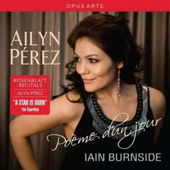 Zahraniční hudba CD Ailyn Pérez: Poème D'un Jour 2013