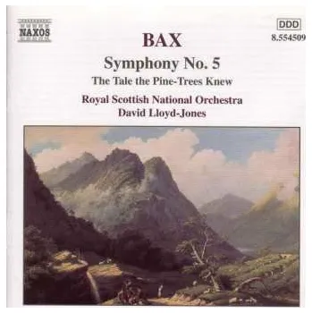 Zahraniční hudba CD Royal Scottish National Orchestra: Symphony No. 5 • The Tale The Pine-Trees Knew 2000