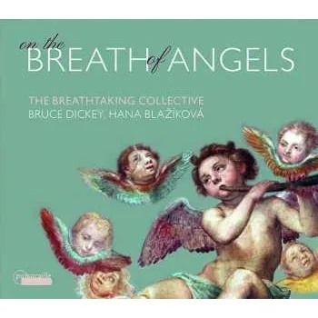 Zahraniční hudba CD Hana Blažíková: On The Breath Of Angels 2021
