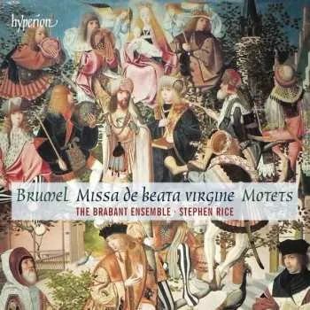 Zahraniční hudba CD Antoine Brumel: Missa De Beata Virgine 2014