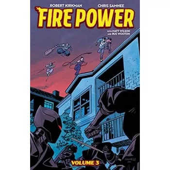 Kniha Fire Power by Kirkman & Samnee, Volume 3 - Robert Kirkman