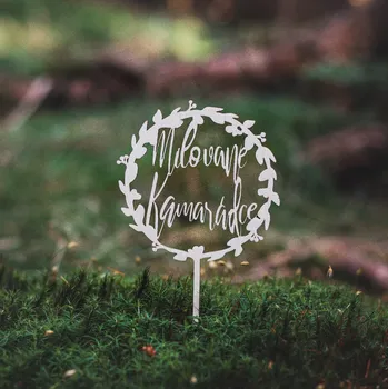 Vánoční ozdoba Dřevěná zapichovací ozdoba - MILOVANÉ KAMARÁDCE