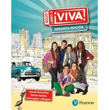 Cizojazyčná kniha Viva! 3 Rojo Segunda Edicion Pupil Book - Hawkes, Rachel a Mclachlan, Anneli a Lillington, Christopher
