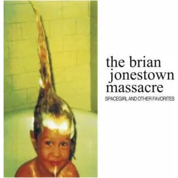 Zahraniční hudba LP The Brian Jonestown Massacre: Spacegirl And Other Favorites LTD 2022 180g Vinyl