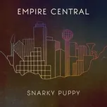 2CD Snarky Puppy: Empire Central 2022