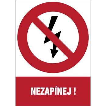 Značka Nezapínej!, samolepicí fólie, 210 × 297 mm