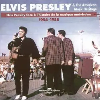 Zahraniční hudba 3CD Various: Elvis Presley (& The American Music Heritage 1954 - 1958) 2015