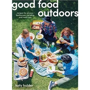 Good Food Outdoors - Holder, Katy