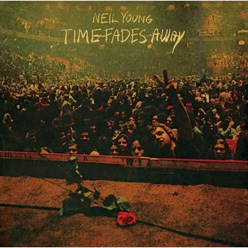 Zahraniční hudba Neil Young : Time Fades Away CD