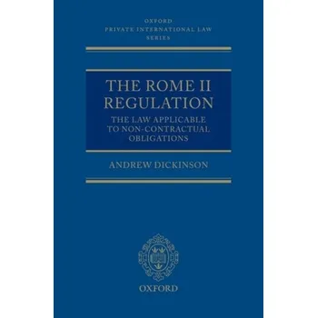 Rome II Regulation - Dickinson, Andrew