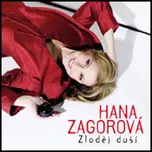Zloděj duší - Hana Zagorová [CD]