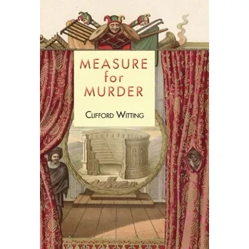 Measure for Murder - Witting, Clifford