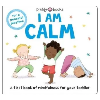 První čtění Mindful Me: I A Calm - PRIDDY BOOKS