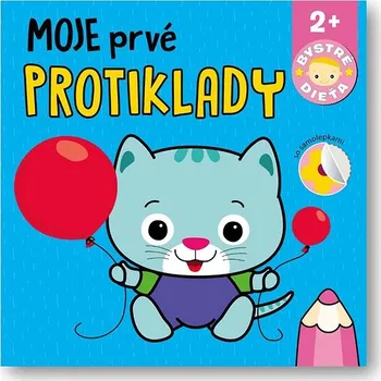 Moje prvé protiklady Bystré dieťa Kniha