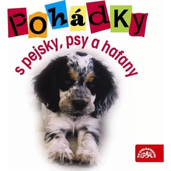 Pohádky s pejsky, psy a hafany Audiokniha