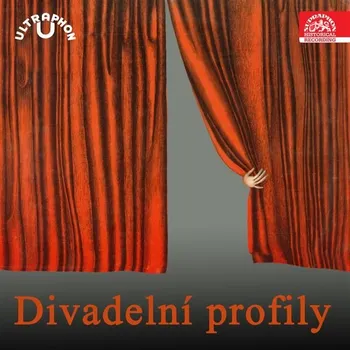 Divadelní profily (historický archiv) Audiokniha