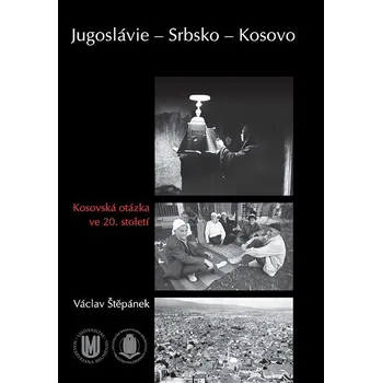 Kniha Jugoslávie – Srbsko – Kosovo Ekniha