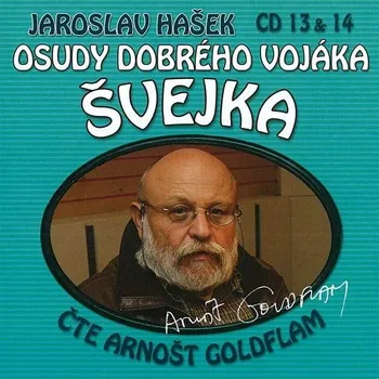 Osudy dobrého vojáka Švejka 13 & 14 Audiokniha