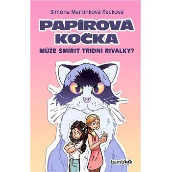 Papírová kočka: Může smířit třídní rivalky? Kniha