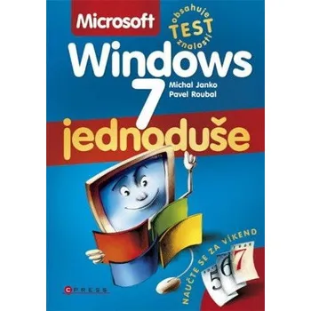 Operační systém Microsoft Windows 7 Jednoduše
