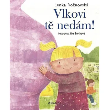 Kniha Vlkovi tě nedám! Ekniha