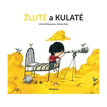 Kniha Žluté a kulaté - Muriel Villanueva (E-Kniha)