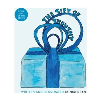 Osobní rozvoj The Gift of Thought - Dean, Niki