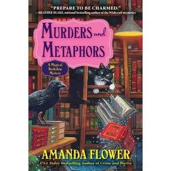 Murders and Metaphors - Flower, Amanda