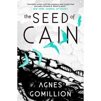 Seed of Cain - Gomillion, Agnes