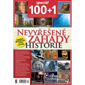 Časopis 100+1 speciál - Nevyřešené záhady historie (č. 13)