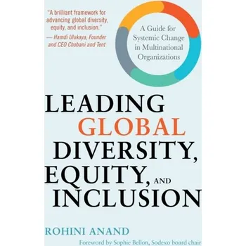 Leading Global Diversity, Equity, and Inclusion - Anand, Rohini