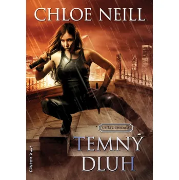 Temný dluh (11) - Chloe Neill (E-Kniha)