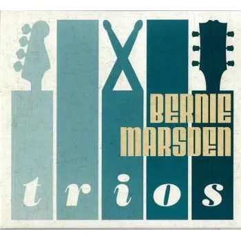 Zahraniční hudba CD Bernie Marsden: Trios 2022