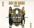 Zahraniční hudba Gold - Ace Of Base [LP] (reedice)