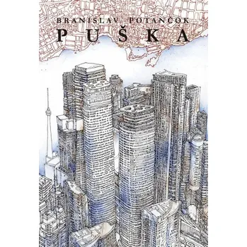 Kniha Puška - Branislav Potančok (E-Kniha)