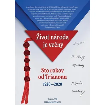Kniha Sto rokov od Trianonu 1920-2020 - Ján Gábor, Ferdinand Vrábel (E-Kniha)