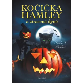 Kočička Hamley a ztracená dýně (1) - Sandra J. Paul (E-Kniha)