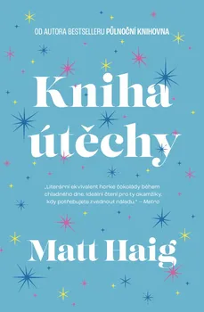 Duchovní literatura Kniha útěchy - Matt Haig (2022, pevná)